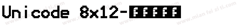 Unicode 8x12字体转换